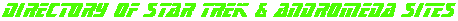 The RockerMouse Directory of Star Trek & Andromeda Sites